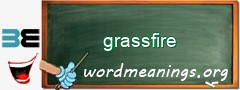 WordMeaning blackboard for grassfire